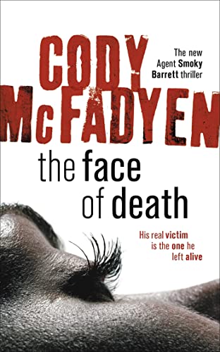 The Face of Death: Smoky Barrett, Book 2